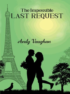 cover image of The Impossible Last Request